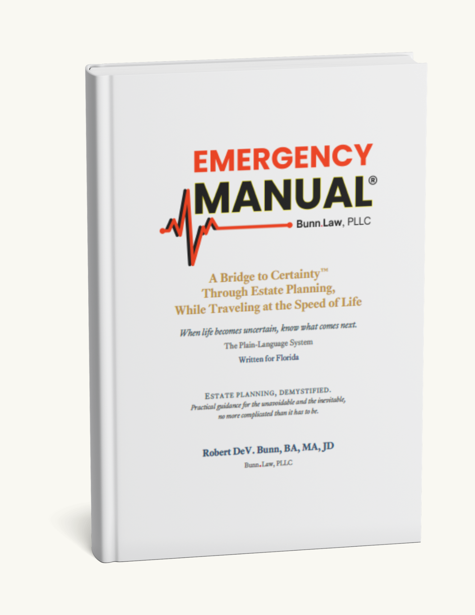Emergency Manual®: A Bridge to Certainty™ Through Estate Planning — book cover